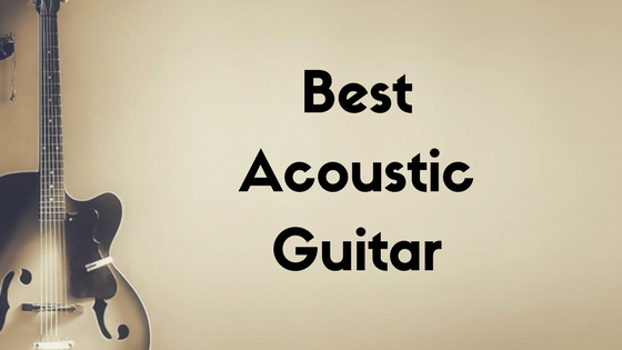 Best Acoustic Guitar under 1000