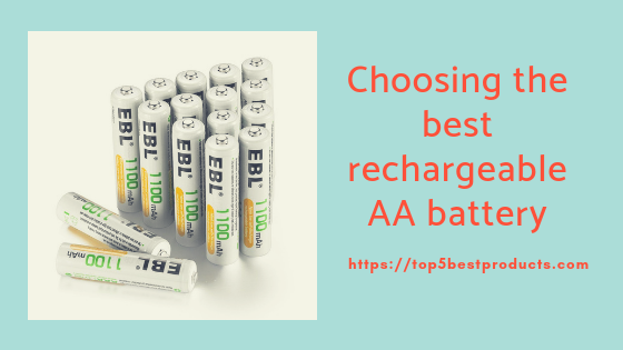 Best Rechargeable AA Batteries
