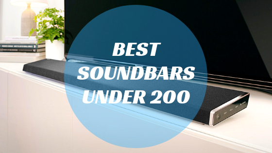 best soundbars under 200?
