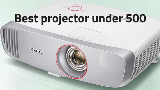 5 Best Projector Under 500 12