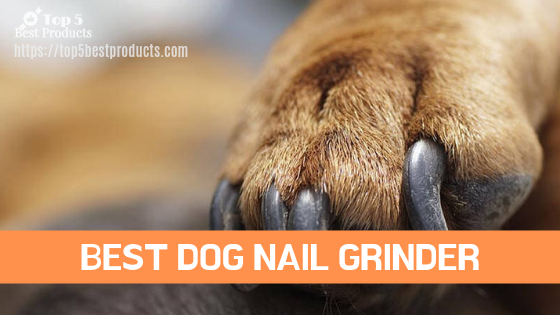 Best Dog Nail Grinder﻿ 7