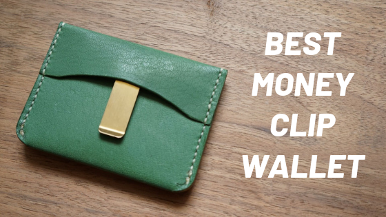 Best Money Clip Wallet
