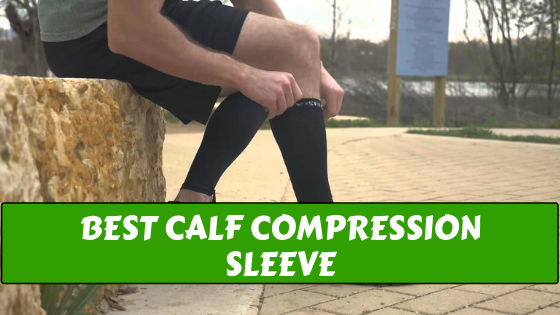 Best Calf Compression Sleeve 23