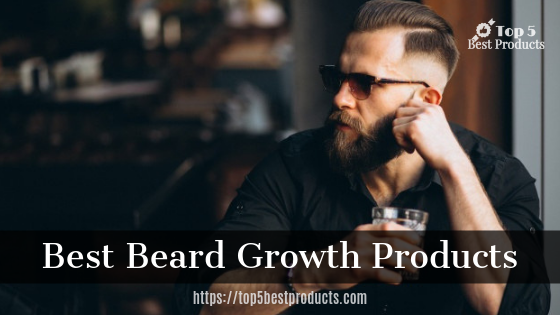Best Beard Growth Products 12