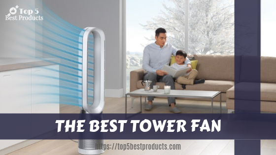 The Best Tower Fan 13